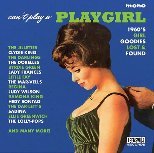 V.A. (GIRL POP/FRENCH POP) / CAN'T PLAY A PLAYGIRL (1960S GIRL GOODIES LOST & FOUND) (CD)