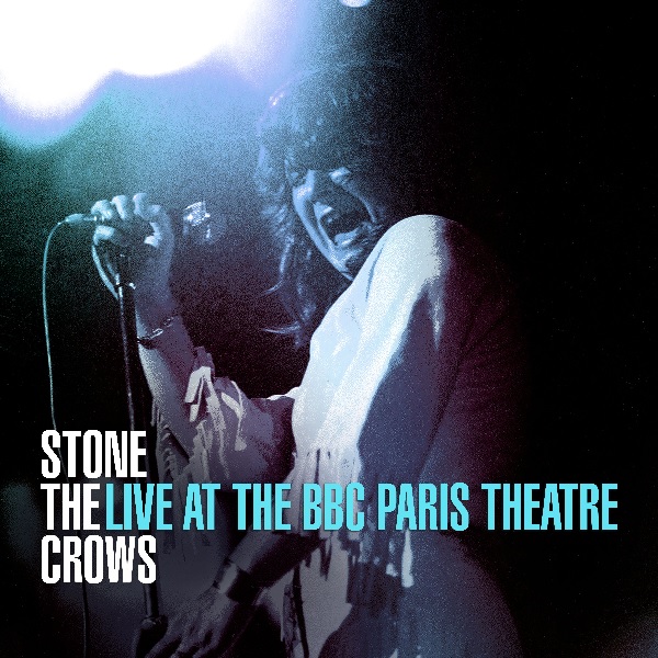 STONE THE CROWS / ストーン・ザ・クロウズ / LIVE AT THE BBC PARIS THEATRE
