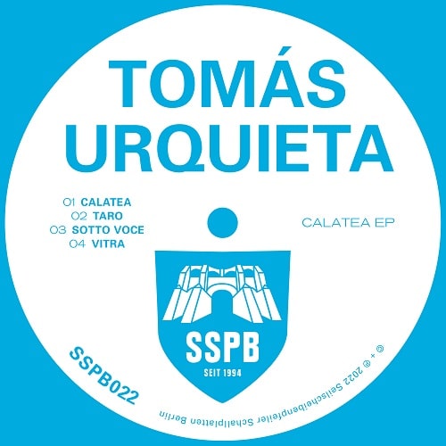 TOMAS URQUIETA / CALATEA EP