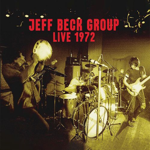 JEFF BECK GROUP / ジェフ・ベック・グループ / LIVE 1972 (2CD)
