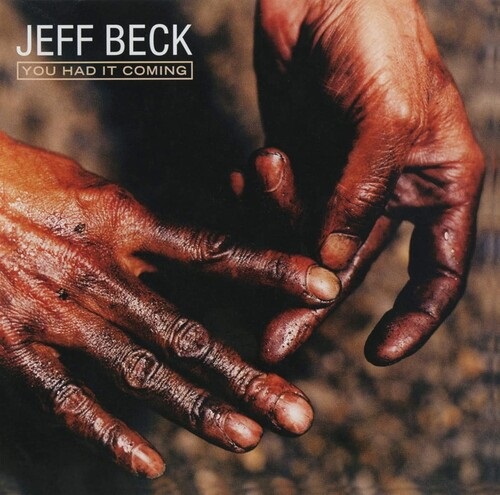 JEFF BECK / ジェフ・ベック / YOU HAD IT COMING
