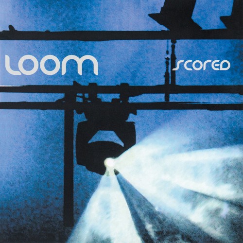 LOOM (PROG: GER) / SCORED (LIVE 2011)
