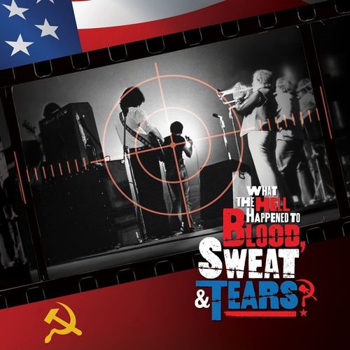 BLOOD, SWEAT & TEARS / ブラッド・スウェット&ティアーズ / WHAT THE HELL HAPPENED TO BLOOD, SWEAT & TEARS? ORIGINAL SOUNDTRACK (CD)