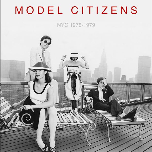 MODEL CITIZENS / NYC 1978-1979 (VINYL)