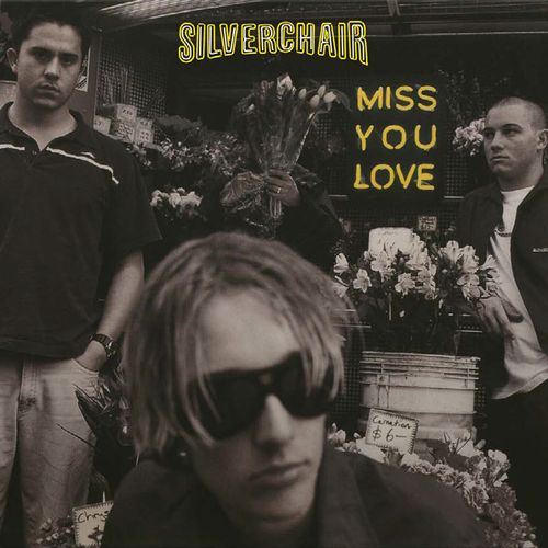 SILVERCHAIR / シルヴァーチェアー / MISS YOU LOVE (12" ON COLOURED VINYL)