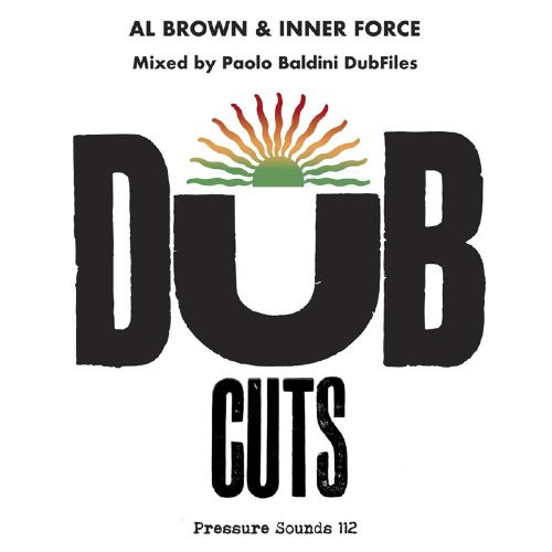 AL BROWN & THE INNER FORCE / DUB CUTS