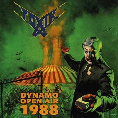 TOXIK / トキシック / DYNAMO OPEN AIR 1988