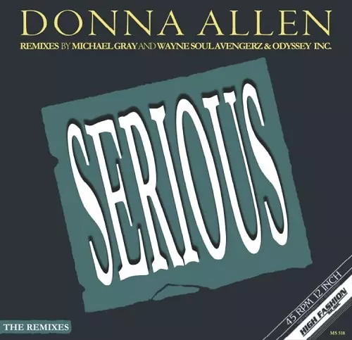 DONNA ALLEN / ドナ・アレン / SERIOUS (REMIXES)