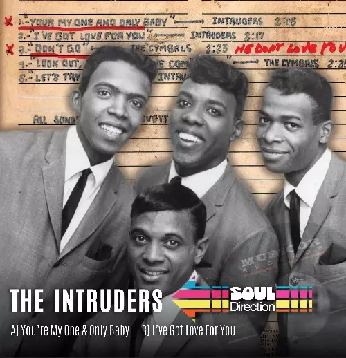 INTRUDERS / イントゥルーダーズ / YOU'RE MY ONE & ONLY BABY / I'VE GOT LOVE FOR YOU (7")