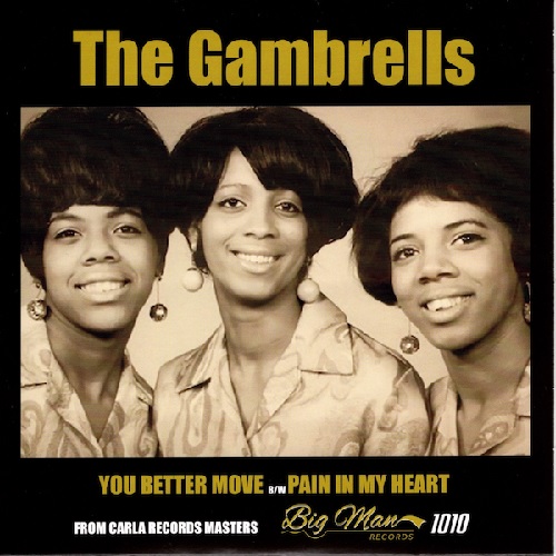 GAMBRELLS / YOU BETTER MOVE / PAIN IN MY HEART (7")