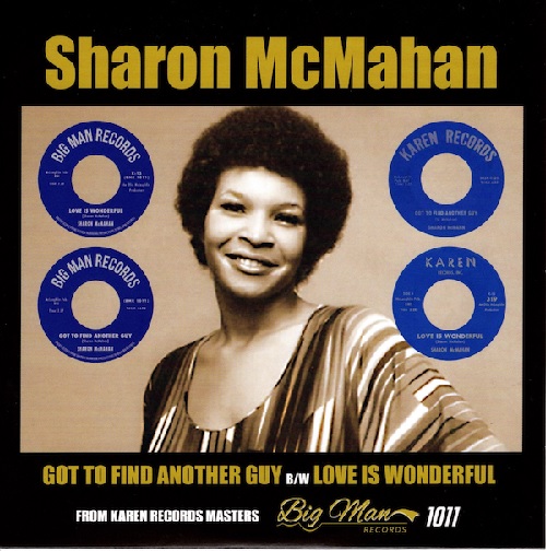 SHARON MCMAHAN / シャロン・マクマハン / GOT TO FIND ANOTHER GUY / LOVE IS WONDERFUL (7")