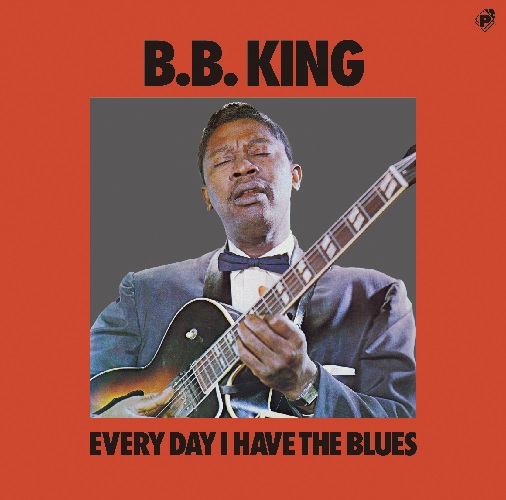 B.B. KING / B.B.キング / エブリ・デイ・アイ・ハヴ・ザ・ブルース