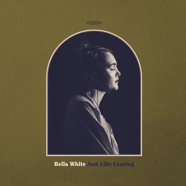 BELLA WHITE / ベラ・ホワイト / JUST LIKE LEAVING (CD)