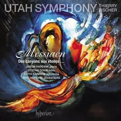 THIERRY FISCHER / ティエリー・フィッシャー / MESSIAEN:DES CANYONS AUX ETOILES