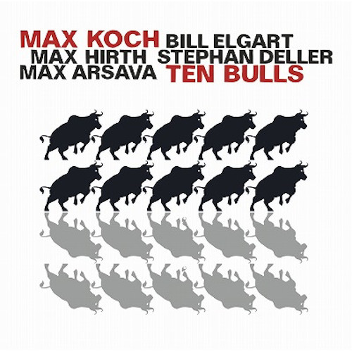 マックス・コッホ / Ten Bulls
