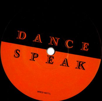 DANCE SPEAK / DANCE SPEAK
