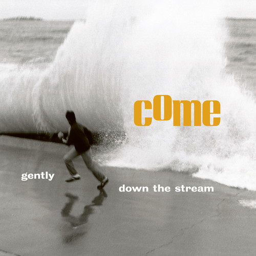 COME / カム / GENTLY DOWN THE STREAM[2LP]