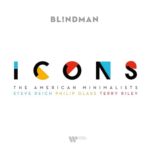 BLINDMAN(SAXOPHONE ENSEMBLE) / ブリンドマン / REICH, GLASS, RILEY: ICONS - THE AMERICAN MINIMALISTS