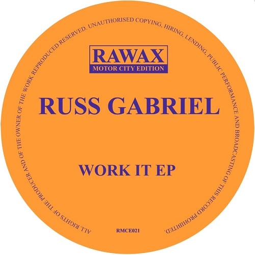 RUSS GABRIEL / ラス・ゲイブリエル / WORK IT EP