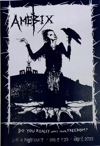 23 - AMEBIX/JUST A NIGHTMARE ZINE/マケドニアのD-BEAT/RAW