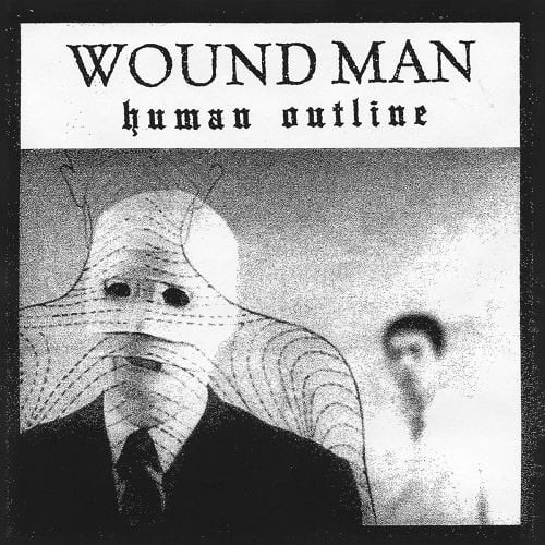 WOUND MAN / HUMAN OUTLINE (LP)