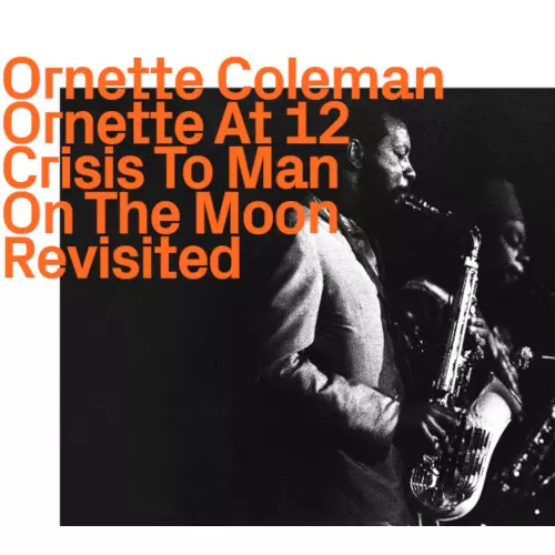その他 Ornette Coleman / Man On The Moon - EP Ornette Coleman – Man On The Moon / Growing Up – Vinyl (7