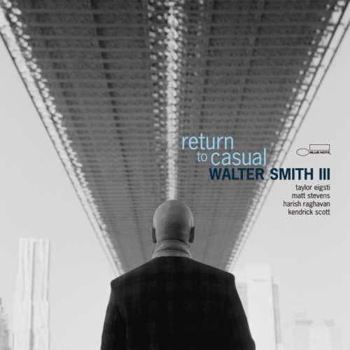 WALTER SMITH III / ウォルター・スミス3世 / Return To Casual