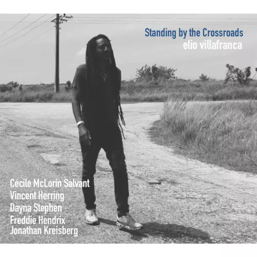 エリオ・ヴィジャフランカ&nbsp;/&nbsp;Standing by the Crossroads (2CD)