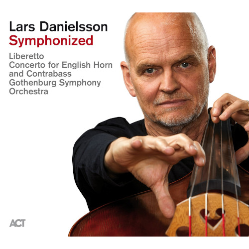 LARS DANIELSSON / ラーシュ・ダニエルソン / Symphonized(2CD)