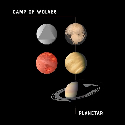 CAMP OF WOLVES / PLANETAR