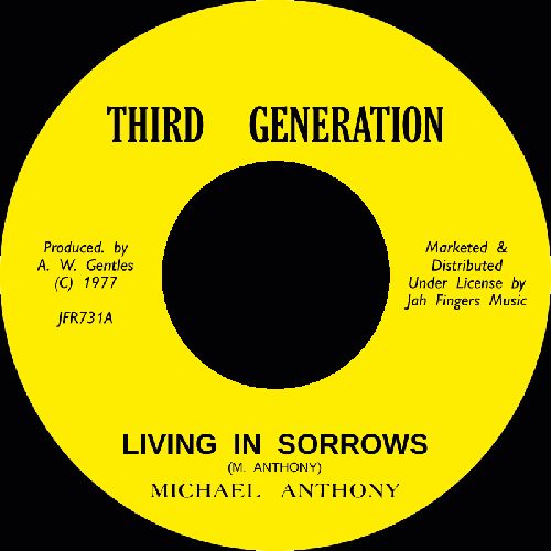 MICHAEL ANTHONY / LIVING IN SORROW