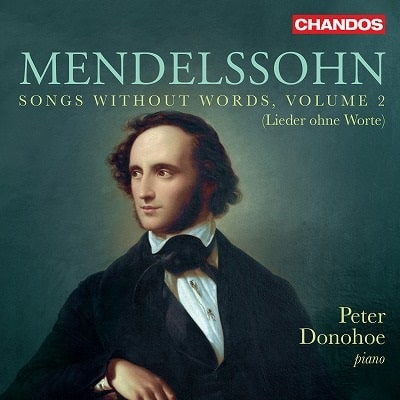 PETER DONOHOE / ピーター・ドノホー / MENDELSSOHN:SONGS WITHOUT WORDS VOL.2