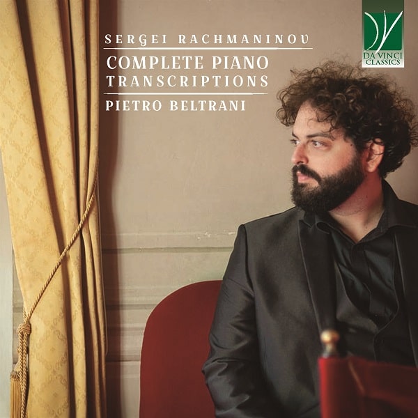 PIETRO BELTRANI / ピエトロ・ベルトラーニ / RACHMANINOV:COMPLETE PIANO TRANSCRIPTIONS