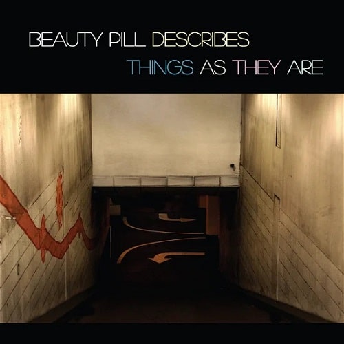 BEAUTY PILL / ビューティーピル / BEAUTY PILL DESCRIBES THINGS AS THEY ARE (2LP)