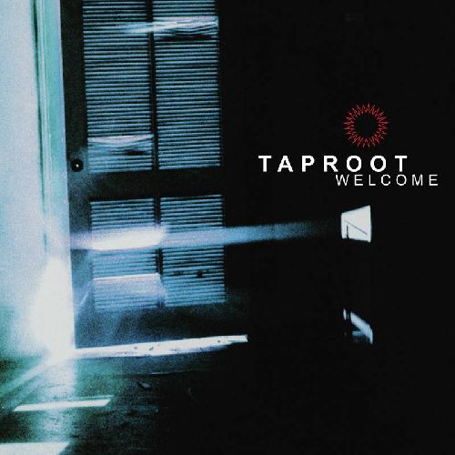 TAPROOT / タップルート / WELCOME [LIMITED LIGHT BLUE VINYL EDITION]