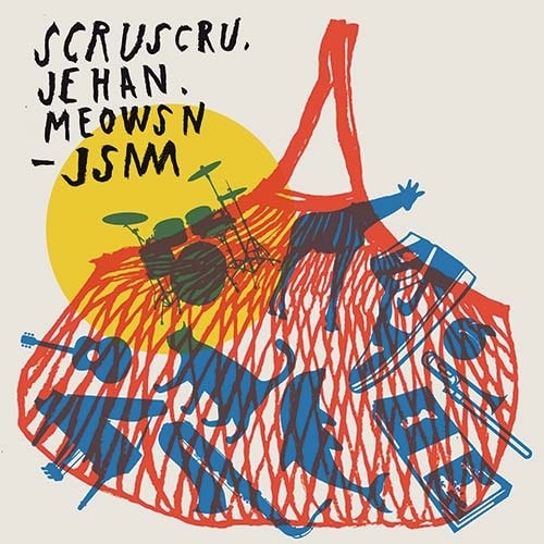 SCRUSCRU / JEHAN / MEOWSN / JSM (LP)