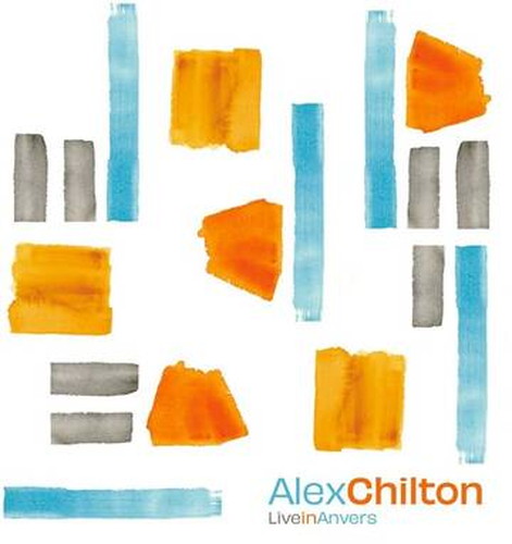 ALEX CHILTON / アレックス・チルトン / LIVE IN ANVERS [LP]