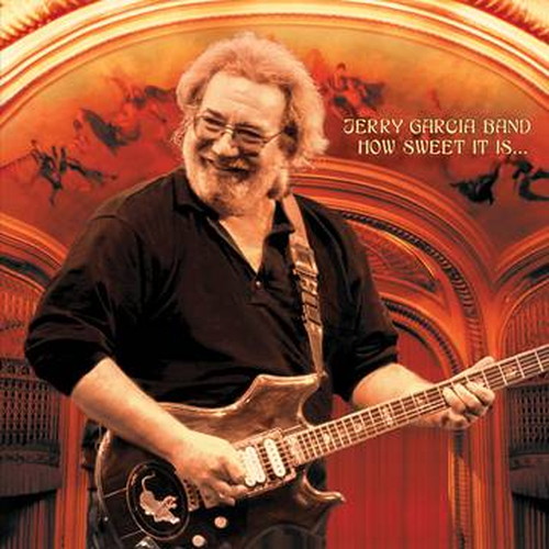 JERRY GARCIA BAND / ジェリー・ガルシア・バンド / HOW SWEET IT IS: LIVE AT WARFIELD THEATRE, SAN FRANCISCO 1990 [2LP]