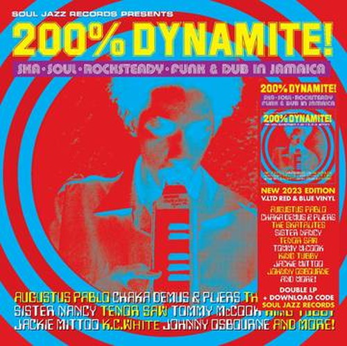 200% DYNAMITE! SKA, SOUL, ROCKSTEADY, FUNK & DUB IN JAMAICA [2LP