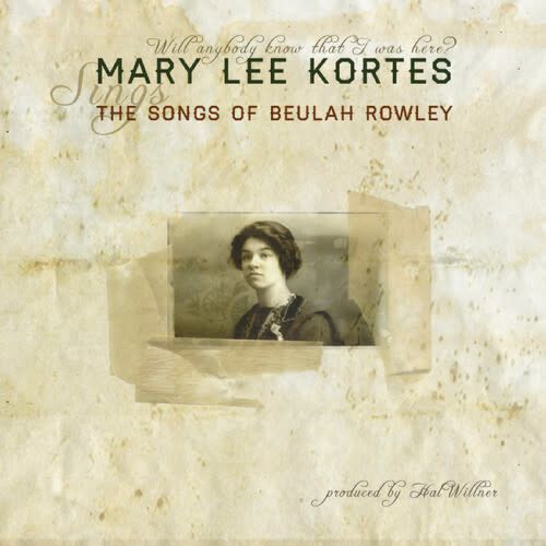 MARY LEE KORTES / SONGS OF BEULAH ROWLEY [2LP]