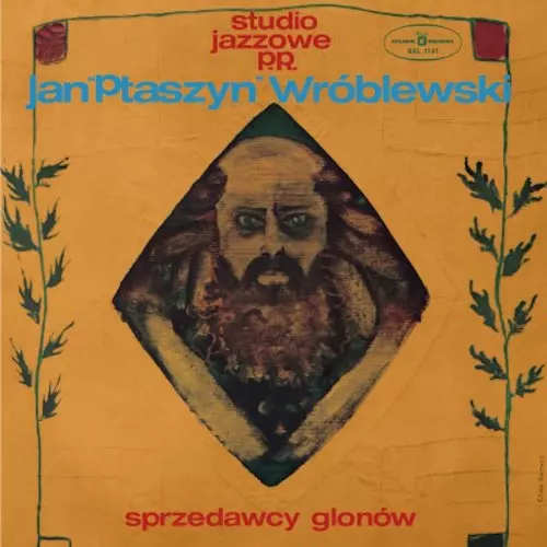 JAN PTASZYN WROBLEWSKI / ヤン・プタシン・ヴルブレフスキ / Sprzedawcy Glonow(LP/GREEN VINYL)
