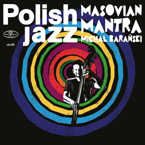 MICHAL BARANSKI / ミハウ・バランスキー / Masovian Mantra(LP/COLOR VINYL)