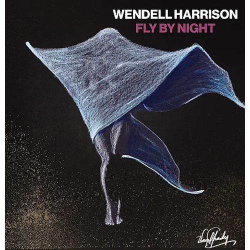 WENDELL HARRISON / ウェンデル・ハリソン / Fly By Night (LP)
