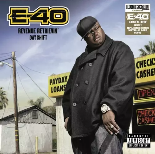 E-40 / REVENUE RETRIEVIN: DAY SHIFT "2LP"