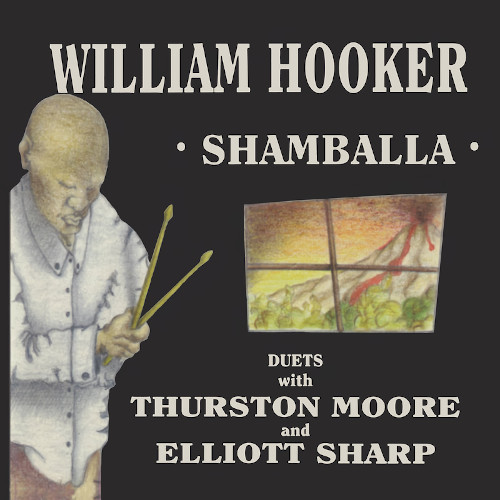 WILLIAM HOOKER / ウィリアム・フッカー / Shamballa(2LP)