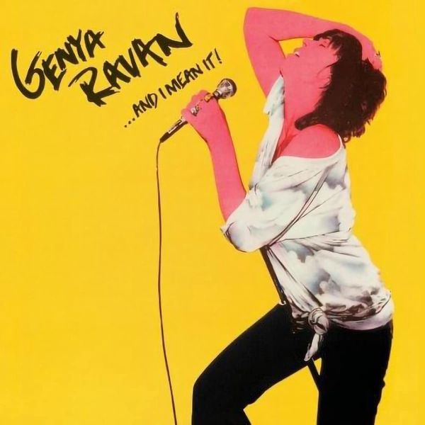 GENYA RAVAN / ジェニア・レイヴァン / ...AND I MEAN IT! (CD)