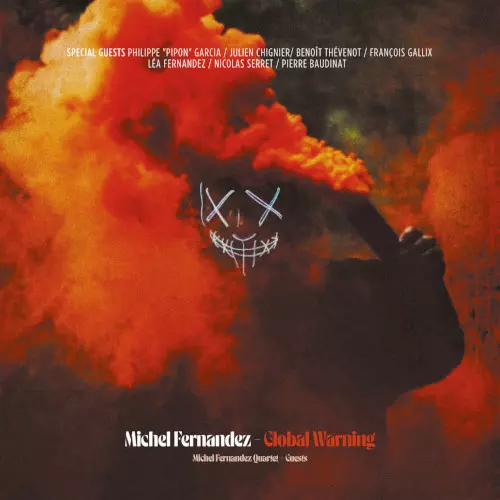 MICHEL FERNANDEZ / ミシェル・フェルナンデス / Global Warning
