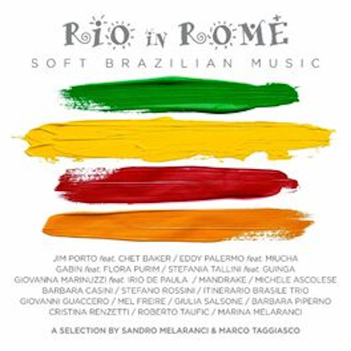 Rio In Rome-Soft Brazilian Music/V.A. /オムニバス/イタリアに残る音源のコンピ盤｜JAZZ｜ディスク ...