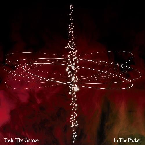 Toshi The Groove / IN THE POCKET