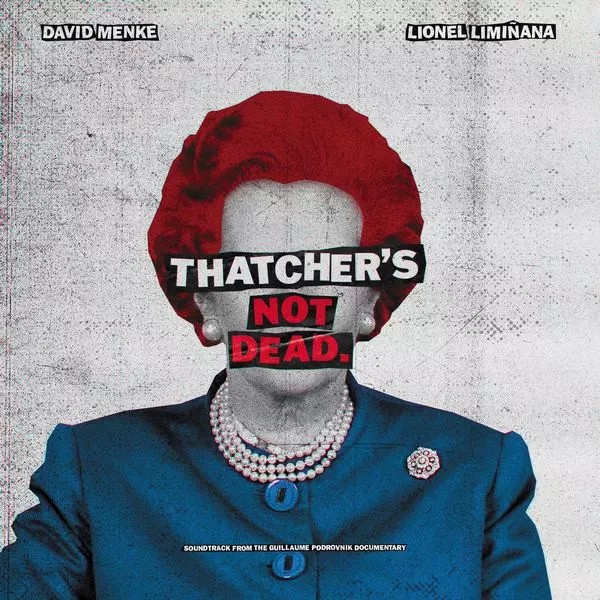 LIMINANAS & DAVID MENKE / THATCHER'S NOT DEAD (OST) - RSD 2023 EXCLUSIVE